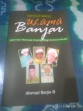 MENGENANG Ulama Banjar : Informasi, Motivasi, Inspirasi Bagi Generasi Muda