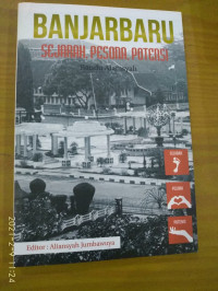 Image of BANJARBARU : SEJARAH, PESONA,POTENSI