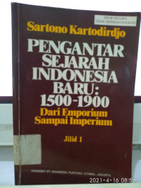 Image of PENGANTAR SEJARAH INDONESIA BARU : Dari Emporium Sampai Imperium Jilid 1