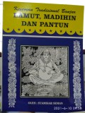 Kesenian Tradisional Banjar : LAMUT, MADIHIN DAN PANTUN