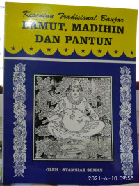 Image of Kesenian Tradisional Banjar : LAMUT, MADIHIN DAN PANTUN