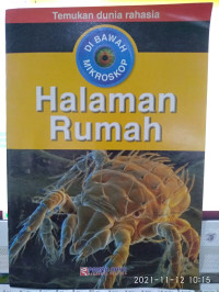 Image of DI BALIK MIKROSKOP : HALAMAN RUMAH