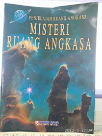 Image of PENJELAJAH RUANG ANGKASA : MISTERI RUANG ANGKASA