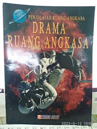 Image of PENJELAJAH RUANG ANGKASA : DRAMA RUANG ANGKASA