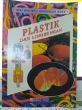 PLASTIK DAN LINGKUNGAN