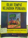 OLAH TEMPAT KEJADIAN PERKARA