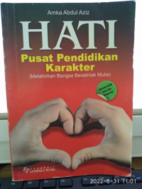 Image of HATI Pusat Pendidikan Karakter ( Melahirkan Bangsa Berakhlak Mulia )