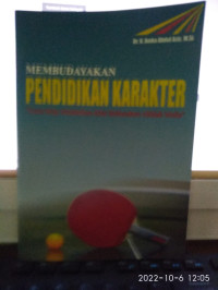 Image of MEMBUDAYAKAN PENDIDIKAN KARAKTER : Tenis Meja Melahirkan Atlet Berkarakter Akhlak Mulia