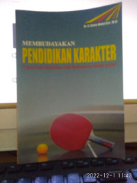 Image of MEMBUDAYAKAN PENDIDIKAN KARAKTER : Tenis Meja Melahirkan Atlet Berkarakter Akhlak Mulia