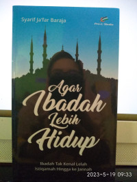 Image of Agar Ibadah Lebih Hidup