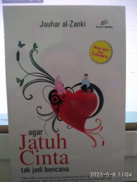 Image of Agar Jatuh Cinta tak jadi Bencana