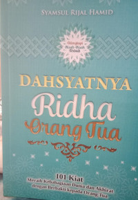 Image of DAHSYATNYA Ridha Orang Tua