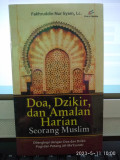 Doa, Dzikir dan Amalan Harian Seorang Muslim