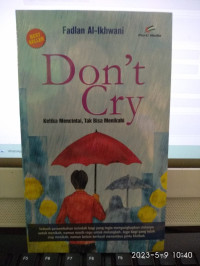 Image of Don't Cry : Ketika Mencintai Tapi Tak Bisa Menikah