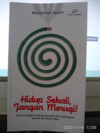 Image of Hidup Sekali Jangan Merugi
