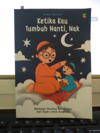 Image of Ketika Tumbuh Nanti, Nak