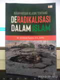 KISAH - KISAH KLASIK TENTANG DERAKALISASI DALAM ISLAM