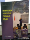 MANAJEMEN PENELITIAN TINDAKAN KELAS