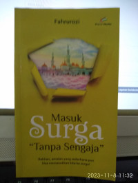 Image of Masuk Surga Tanpa Sengaja