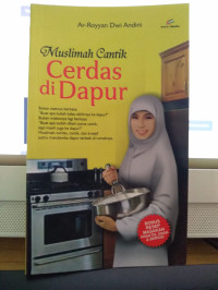 Image of Muslimah Cantik Cerdas di Dapur