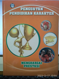 Image of PENGUATAN PENDIDIKAN KARAKTER : MENGHARGAI PRESTASI