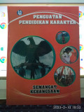 PENGUATAN PENDIDIKAN KARAKTER : SEMANGAT KEBANGSAAN