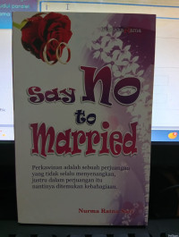 Image of Say No to Married