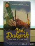 Yuk Dakwah : Makin Wow di Zaman Now
